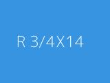 R 3/4X14 